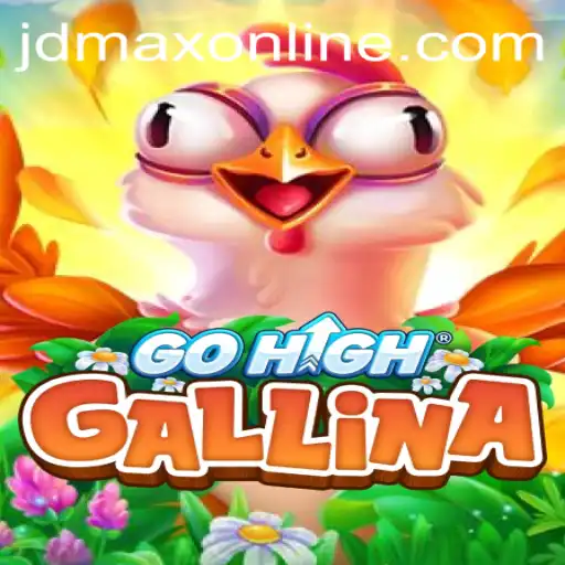 Exploring GoHighGallina: A Captivating Adventure with jdmax